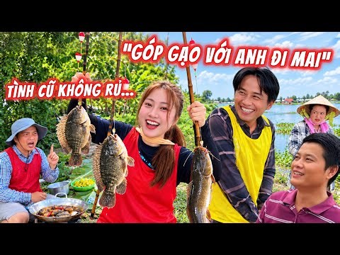 Đồng Quê cắm câu trúng cá lớn lụm giải, Sang Hự Hự liền rủ Mai Ma Mi “góp gạo thổi cơm…” |Khương Dừa