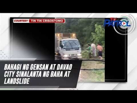Bahagi ng Gensan at Davao City sinalanta ng baha at landslide | TV Patrol