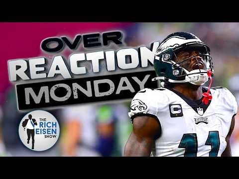 Overreaction Monday: Rich Eisen Talks Eagles, Chiefs, Chargers, Cowboys, NBA, Yankees and More