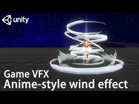 Unity Game VFX ： Anime-Style Wind Effects(Tutorial)