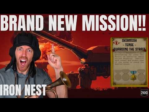 IRON NEST - First Free Skirmish Mission, One Day Old & WARDOGS!