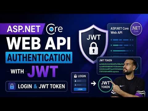 ASP.NET Core Web API Authentication with JWT | Login & JWT Token