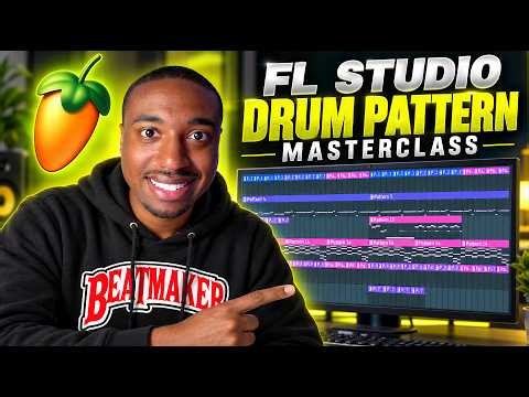 FL STUDIO Drum Pattern Masterclass