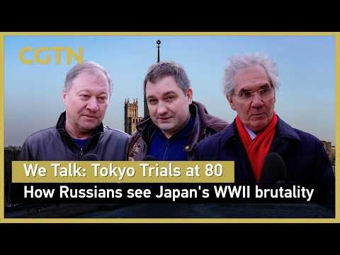 We Talk: Tokyo Trials at 80 | How Russians see Japan's WWII brutality