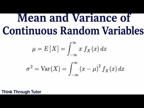 Continuous Random Variables || Mean and Variance of Continuous Random Variables