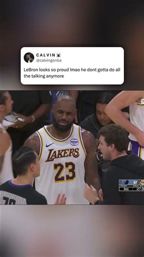 LeBron looking at Austin Reaves like a proud big bro 😂