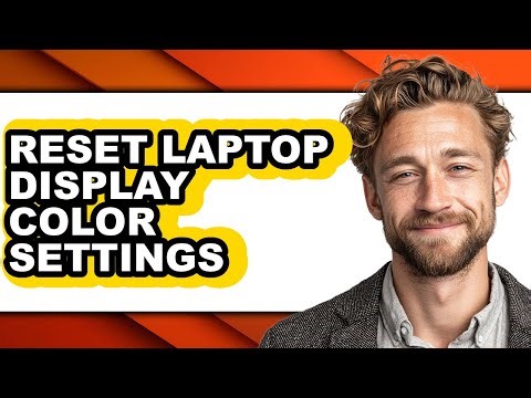 How to Reset Laptop Display Color Settings (only Way)