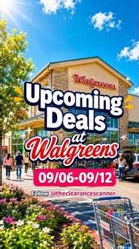 Upcoming Deals at Walgreens 09/06–09/12