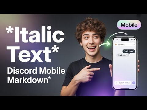 How to Italicize Text in Discord Mobile (Markdown Tutorial)