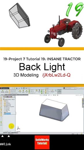 19- 3D Draft |Tractor|: BACK LIGHT #3d #solidworks #tutorial #cad #drawing #engineering #automobile