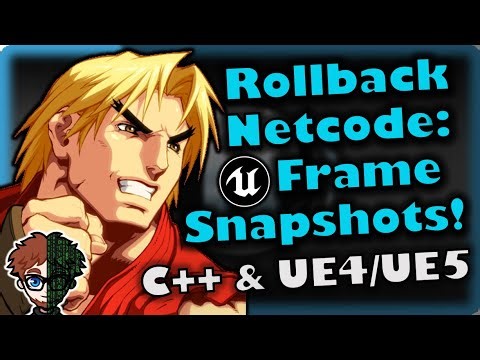 Rollback Netcode (Part 2) | How To Make YOUR OWN Fighting Game | UE4/UE5 & C++ Tutorial, Part 310