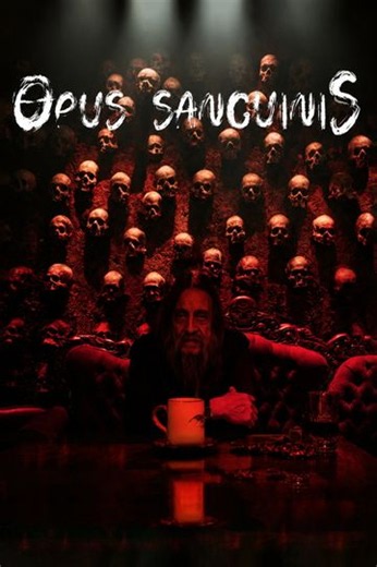 Opus Sanguinis - Movie
