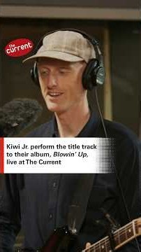 Kiwi Jr. perform "Blowin' Up" live in The Current studio