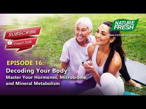 FreshTalk : Episode 16 - Decoding Your Body : Master Your Hormones