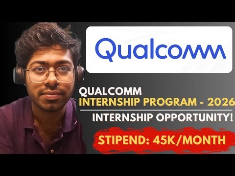 Qualcomm & Microsoft Internship Program - 2026 | Free Resources | Complete Guide | Software Engineer