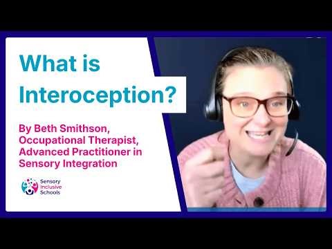 What is Interoception? | Introduction to Interoception with Beth Smithson