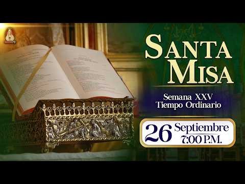 Santa Misa en Caballeros de la Virgen, 26 de septiembre de 2026⚜️ 7:00 p.m