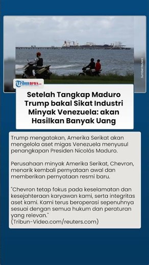 Trump Sebut AS akan Ambil Alih Minyak Venezuela, Chevron: Kami Fokus pada Kesejahteraan Karyawan