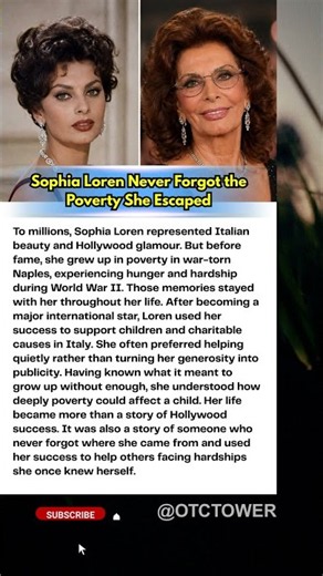 Sophia Loren Never Forgot Where She Came From