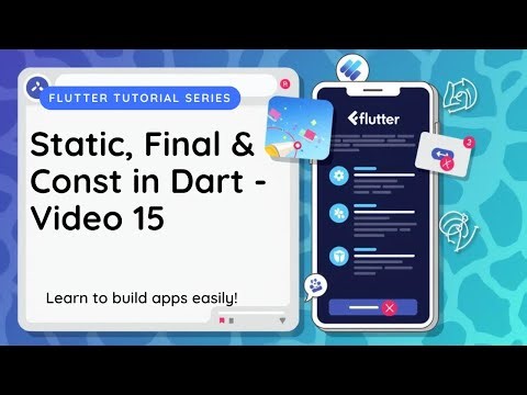 Static, Final & Const in Dart Explained | Flutter Tutorial