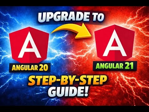 Angular 21 Upgrade from Angular 20 | Step-by-Step Migration Guide