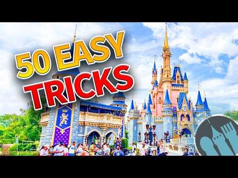 50 Easy Tricks for Your 2026 Disney World Trip
