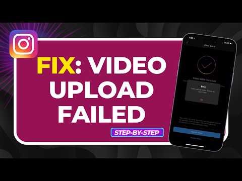 How To Fix Instagram Video Upload Failed Problem (Easy Fix 2026)