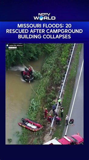 Missouri Floods: 20 Rescued After Campground Building Collapses