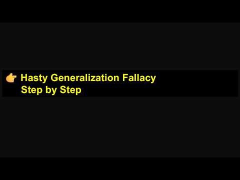 Hasty Generalization Fallacy