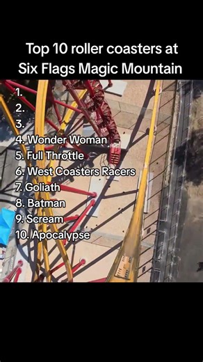 The 10 BEST Roller Coasters at Six Flags Magic Mountain