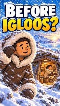 Before Igloos: How Inuit Faced the Arctic