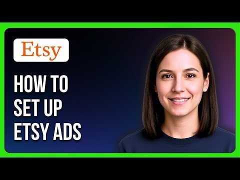 How To Set Up Etsy Ads