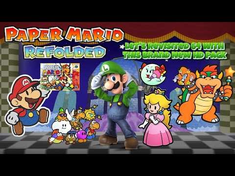 Paper Mario Refolded (Mod) Live Stream Playthrough Part 3 Finale Crystal Palace & Bowser's Castle