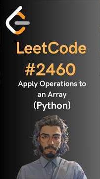 LeetCode#2460 Apply Operations to an Array - Python
