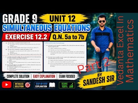 Vedanta Excel In Mathematics Class 9|Simultaneous Equations|Exercise 12.2 solution from 5 a) to 7 b)