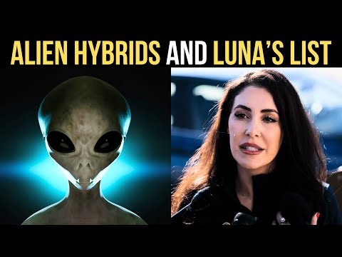 Alien Hybrid Breeding Programs and Rep Luna's list of UFO videos