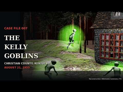 The Kelly–Hopkinsville Goblins: The 1955 Kentucky Farmhouse Siege (Case File 007)