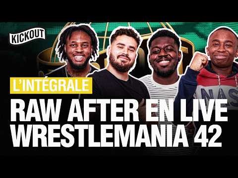 KickOut TV - DÉBRIEF LIVE – RAW AFTER WRESTLEMANIA 42 !