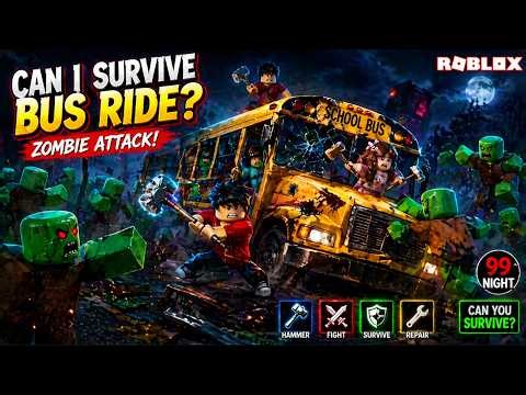 ROBLOX BUS RIDE ZOMBIE ATTACK!! Can We Survive Night 99?
