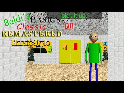Baldi's Basics Classic Remastered - CLASSIC STYLE FULL GAME WIN