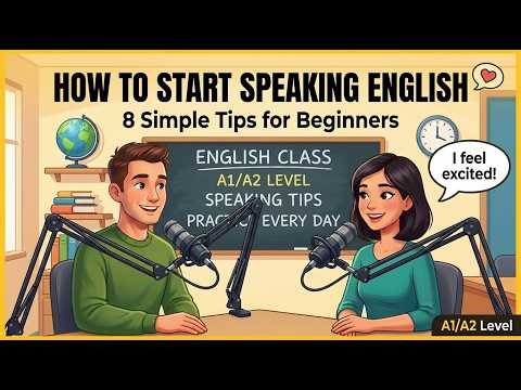 How to Speak English Confidently | 8 Beginner Tips That Really Work