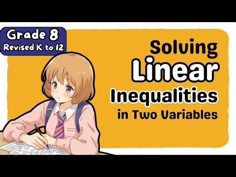 Solving Linear Inequalities in 2 Variables (3rd) Third Quarter Grade 8 Matatag Revised K-12 Math