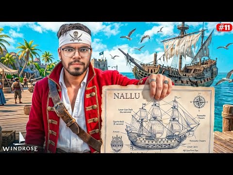 I Finally Found A BluePrint To Build A Bigger Ship - Windrose - Part 11