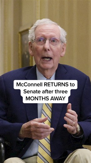 McConnell RETURNS to Senate after three MONTHS AWAY