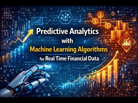 A Predictive Analytics with Machine Learning Algorithms for Real Time Financial Data