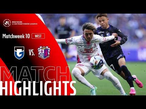Gamba Osaka vs Cerezo Osaka - Game Highlights | MW10