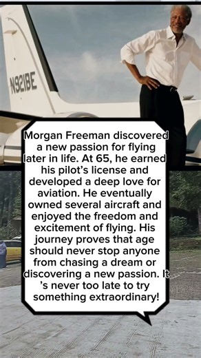 Morgan Freeman Became a Pilot at 65! ✈️ Never Too Late to Dream #Shorts