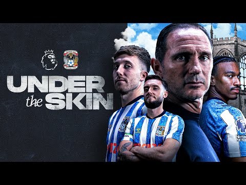 Coventry City plan to prove everyone wrong | Premier League: Under The Skin | NBC Sports
