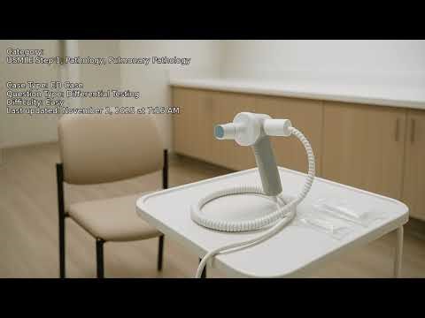 Pulmonary Pathology, Pathology, USMLE Step 1 - Full Vignette with Extended Explanations