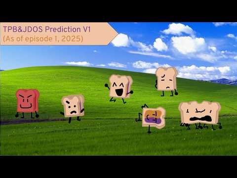 The PB&J Daily Object Show Prediction V1 (As of episode 1, 2025)